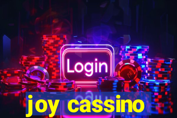 joy cassino